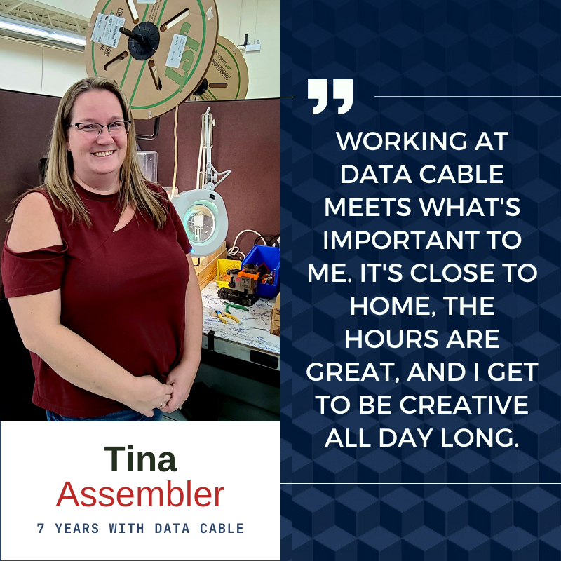 Why Tina likes to work at Data Cable